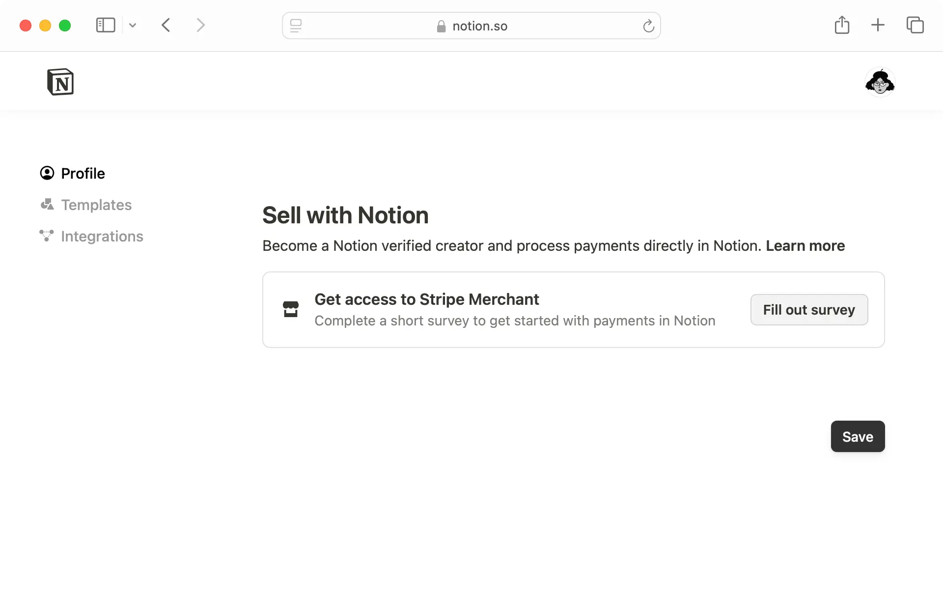 If you want to sell with Notion, complete the survey to get access to Stripe Merchant.