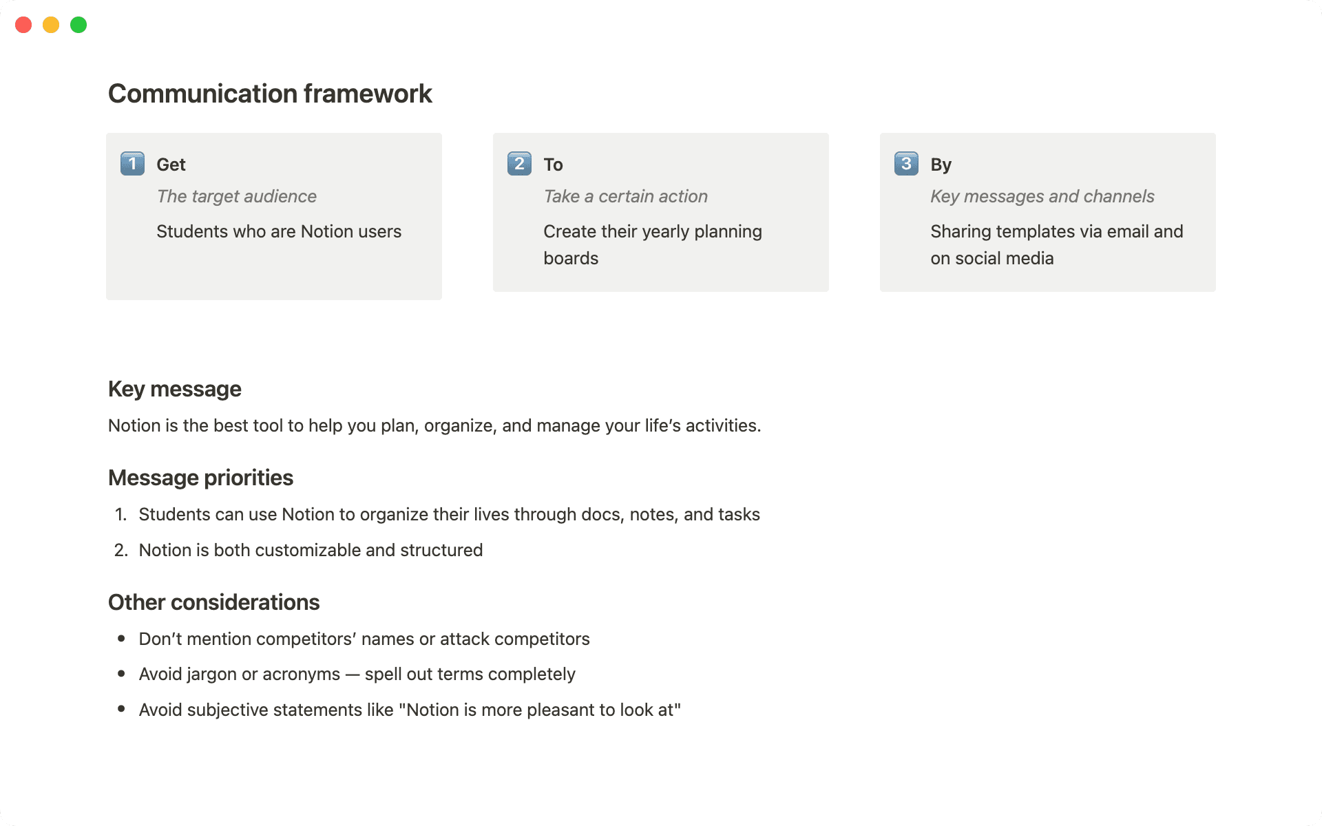 Use the Get - To - By framework for added clarity and detail for campaign messaging.